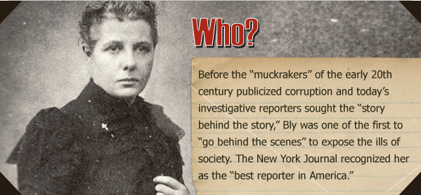 Who was Nellie Bly